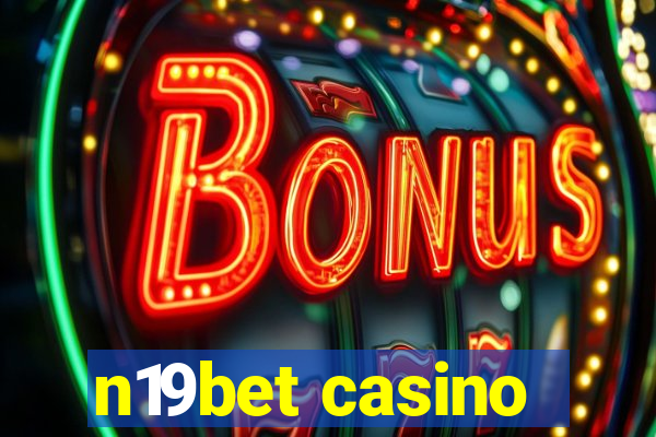 n19bet casino